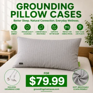 GROUNDING PILLOW CASES